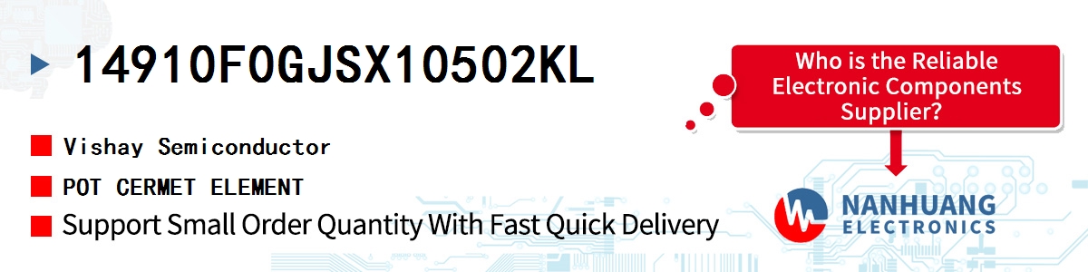 14910F0GJSX10502KL Vishay POT CERMET ELEMENT