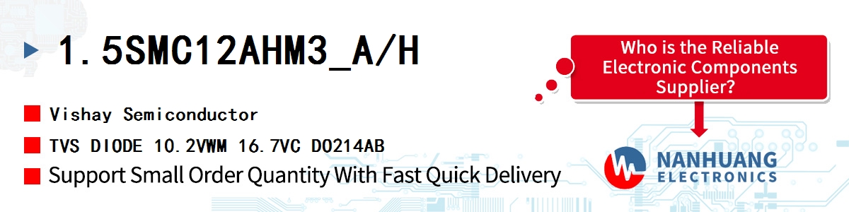 1.5SMC12AHM3_A/H Vishay TVS DIODE 10.2VWM 16.7VC DO214AB