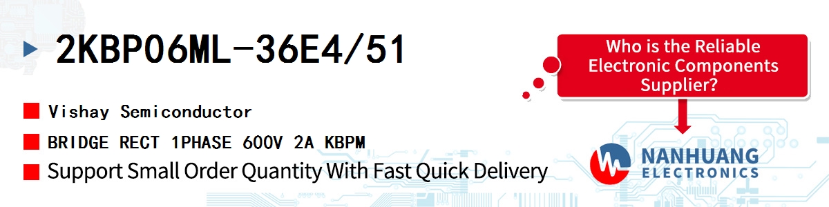 2KBP06ML-36E4/51 Vishay BRIDGE RECT 1PHASE 600V 2A KBPM