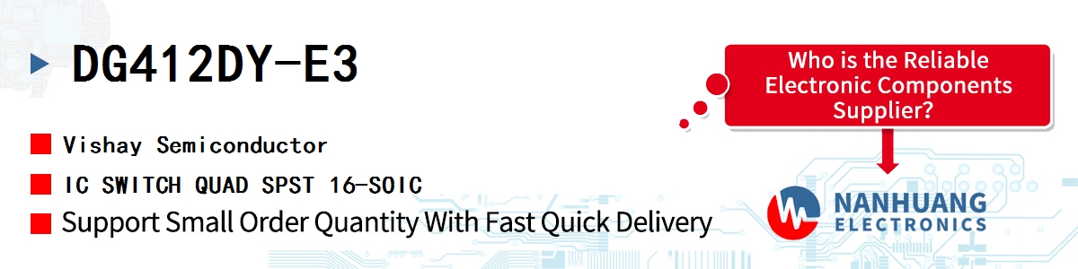 DG412DY-E3 Vishay IC SWITCH QUAD SPST 16-SOIC