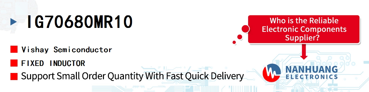 IG70680MR10 Vishay FIXED INDUCTOR