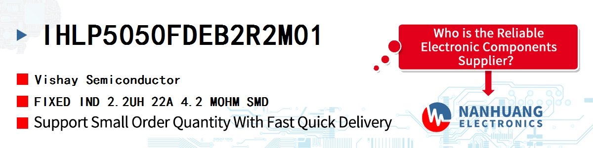 IHLP5050FDEB2R2M01 Vishay FIXED IND 2.2UH 22A 4.2 MOHM SMD