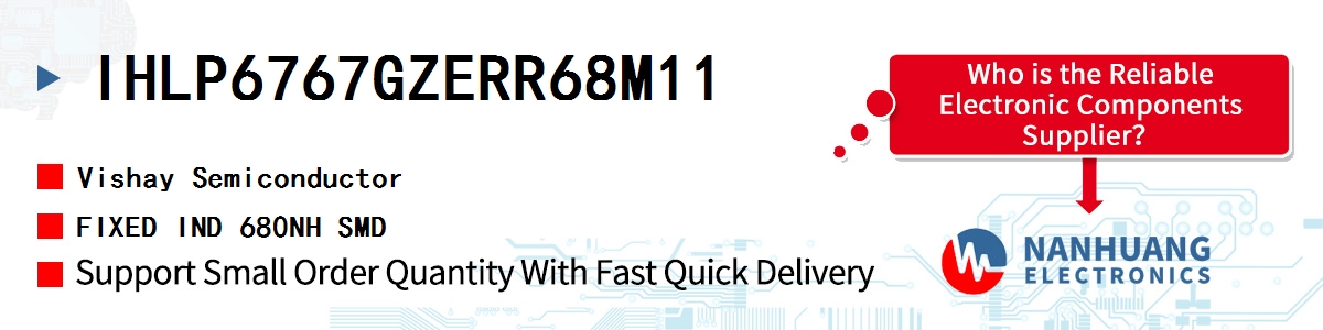 IHLP6767GZERR68M11 Vishay FIXED IND 680NH SMD