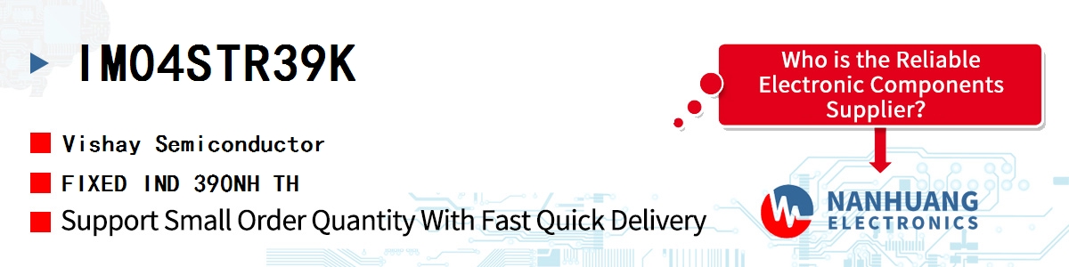 IM04STR39K Vishay FIXED IND 390NH TH