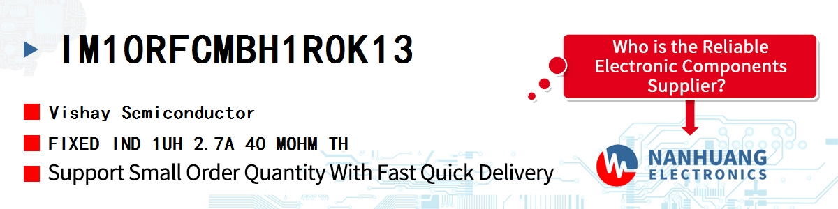 IM10RFCMBH1R0K13 Vishay FIXED IND 1UH 2.7A 40 MOHM TH