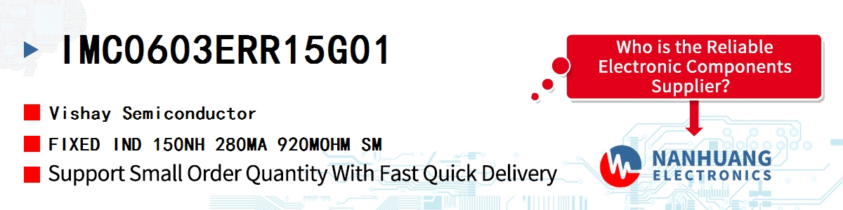 IMC0603ERR15G01 Vishay FIXED IND 150NH 280MA 920MOHM SM