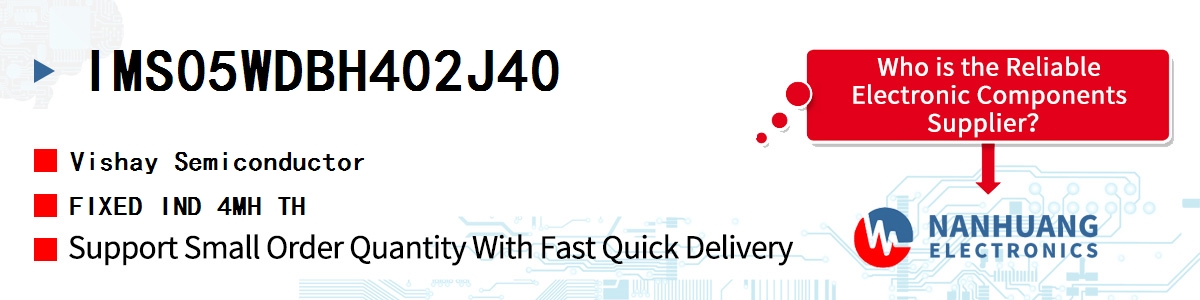 IMS05WDBH402J40 Vishay FIXED IND 4MH TH