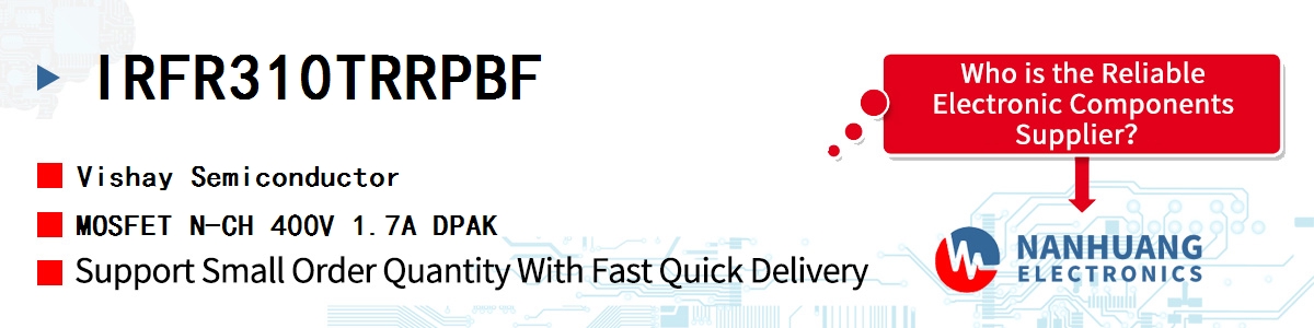 IRFR310TRRPBF Vishay MOSFET N-CH 400V 1.7A DPAK