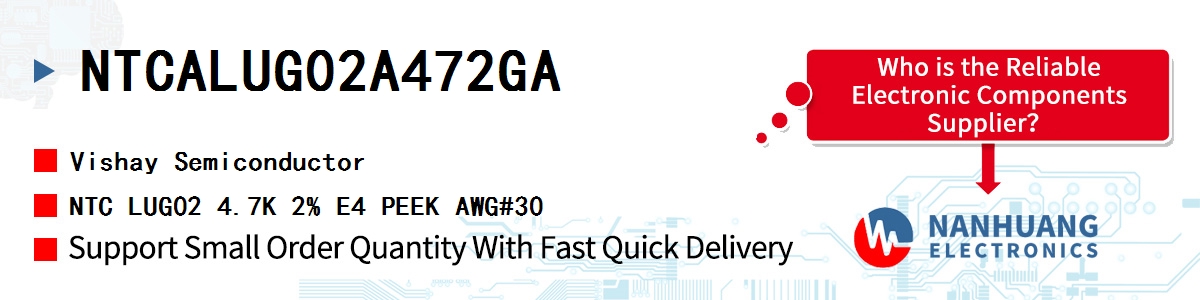 NTCALUG02A472GA Vishay NTC LUG02 4.7K 2% E4 PEEK AWG#30
