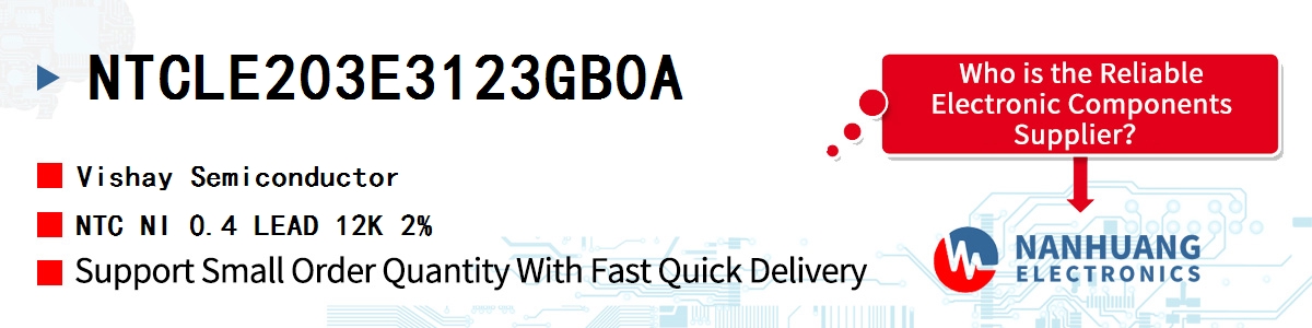 NTCLE203E3123GB0A Vishay NTC NI 0.4 LEAD 12K 2%