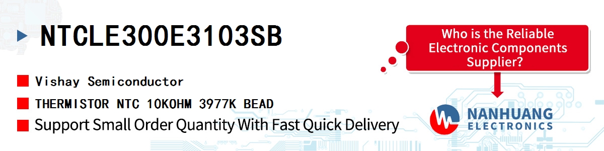 NTCLE300E3103SB Vishay THERMISTOR NTC 10KOHM 3977K BEAD