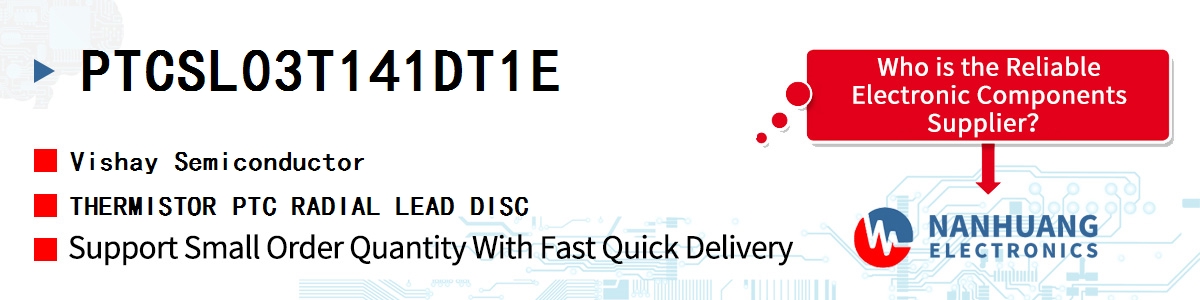 PTCSL03T141DT1E Vishay THERMISTOR PTC RADIAL LEAD DISC