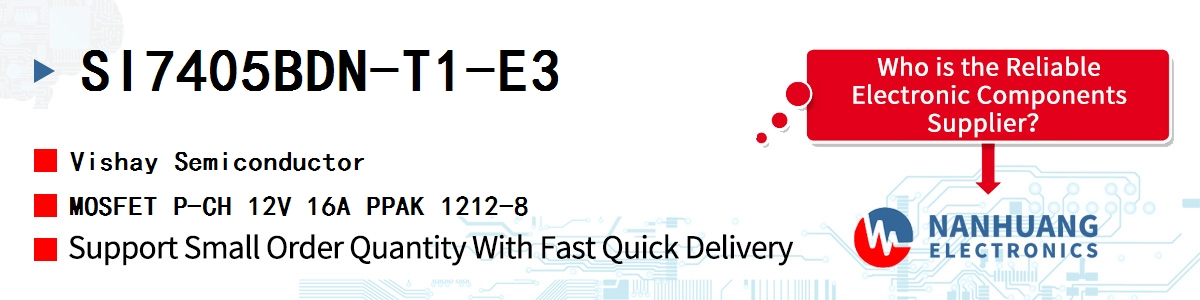 SI7405BDN-T1-E3 Vishay MOSFET P-CH 12V 16A PPAK 1212-8