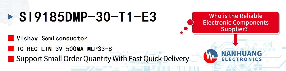 SI9185DMP-30-T1-E3 Vishay IC REG LIN 3V 500MA MLP33-8