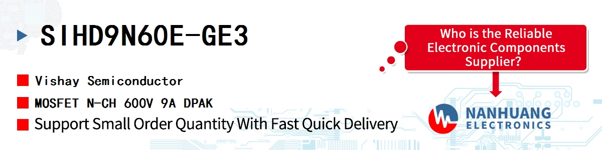 SIHD9N60E-GE3 Vishay MOSFET N-CH 600V 9A DPAK