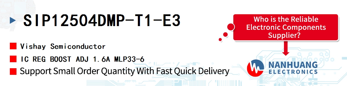 SIP12504DMP-T1-E3 Vishay IC REG BOOST ADJ 1.6A MLP33-6
