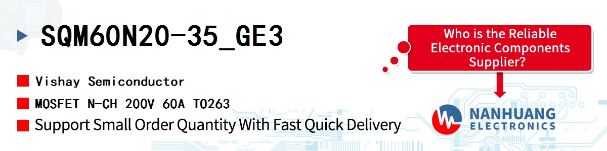 SQM60N20-35_GE3 Vishay MOSFET N-CH 200V 60A TO263