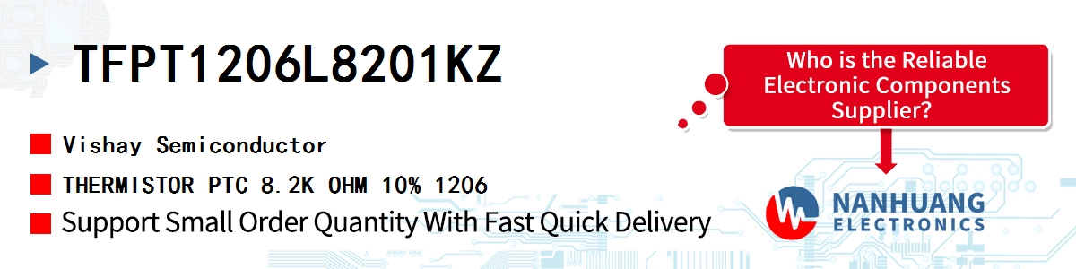 TFPT1206L8201KZ Vishay THERMISTOR PTC 8.2K OHM 10% 1206