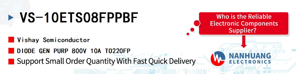VS-10ETS08FPPBF Vishay DIODE GEN PURP 800V 10A TO220FP