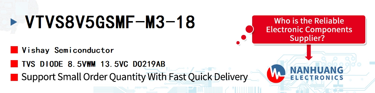VTVS8V5GSMF-M3-18 Vishay TVS DIODE 8.5VWM 13.5VC DO219AB